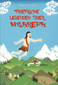 Milarepa – Tibetische Legenden
