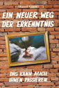 Ein neuer Weg der Erkenntnis 