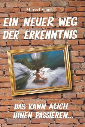 Ein neuer Weg der Erkenntnis 